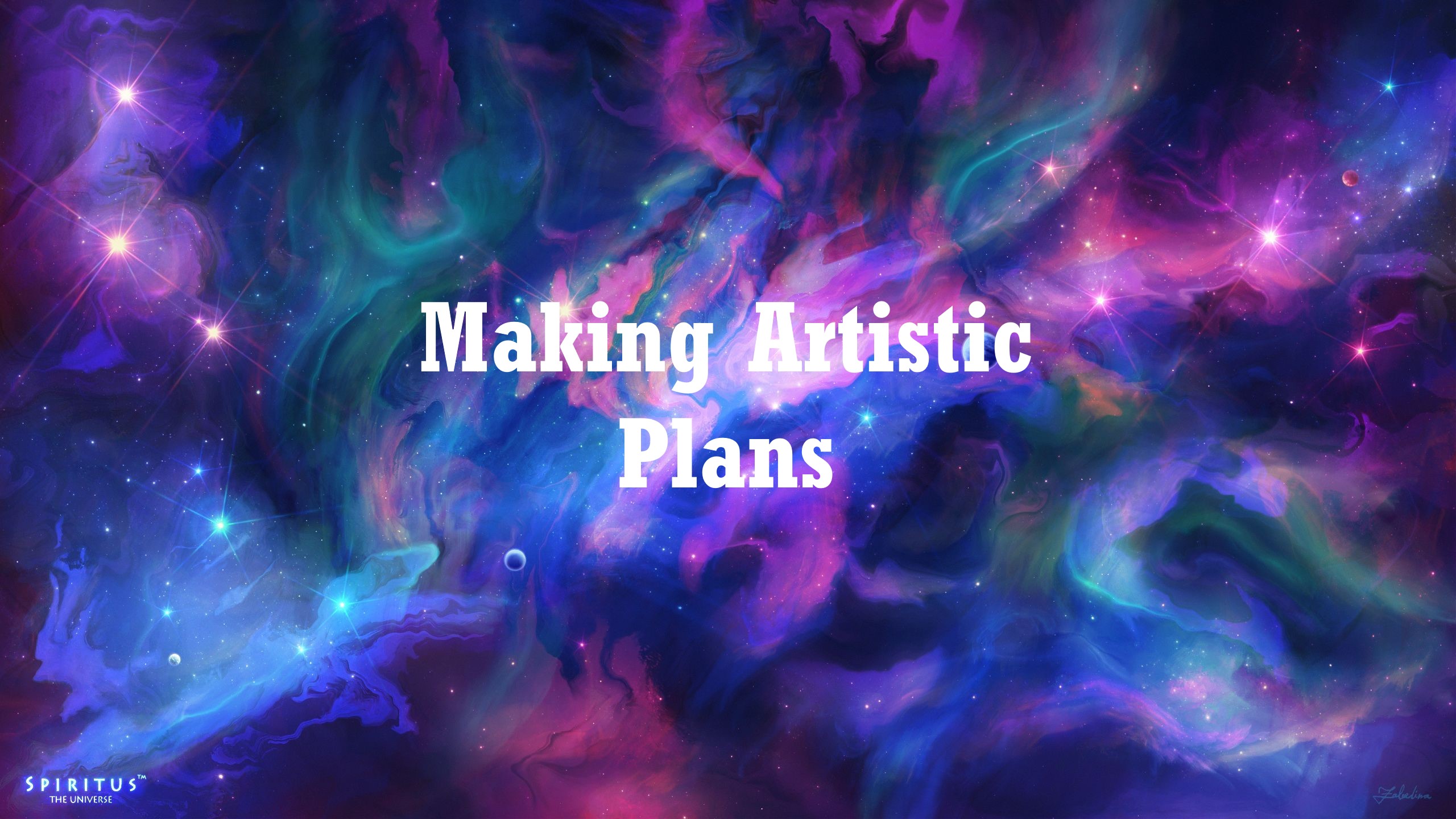 The Quest to Make My Artistic Plans For the Rest of The Year